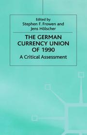 The German currency union of 1990 : a critical assessment /