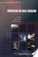 Perspectives on fiscal federalism /
