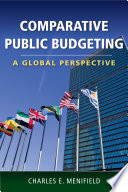 Comparative public budgeting : a global perspective /