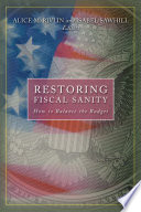 Restoring fiscal sanity : how to balance the budget /