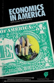 Economics in America : opposing viewpoints /