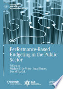 Performance-based budgeting in the public sector /