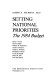 Setting national priorities : the 1984 budget /