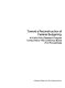 Toward a reconstruction of federal budgeting : a public policy research program conducted by the Conference Board : (full proceedings).