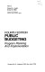 Public budgeting : program planning and implementation /