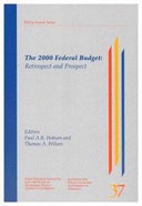 The 2000 federal budget : retrospect and prospect /