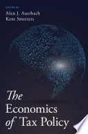 The economics of tax policy /