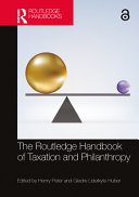 The Routledge handbook of taxation and philanthropy /