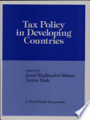 Tax policy in developing countries /