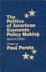 The politics of American economic policy making /