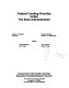 Federal funding priorities under the Bush administration /