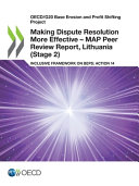 Making dispute resolution more effective : MAP peer review report.