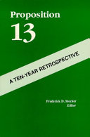 Proposition 13 : a ten year retrospective /
