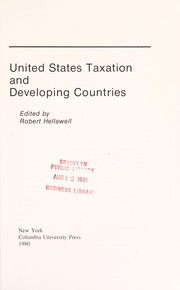 United States taxation and developing countries /