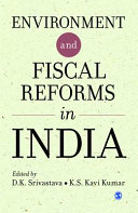 Environment and fiscal reforms in India /