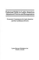 External debt in Latin America : adjustment policies and renegotiation /