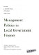 Management policies in local government finance /