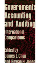Governmental accounting and auditing : international comparisons /