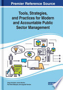 Tools, strategies, and practices for modern and accountable public sector management /