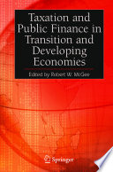 Taxation and public finance in transition and developing economies /