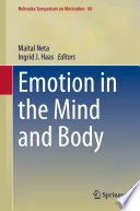 Emotion in the Mind and Body /