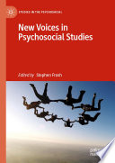 New Voices in Psychosocial Studies /