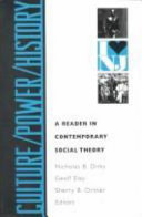 Culture/power/history : a reader in contemporary social theory /