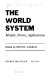 The world system: models, norms, applications /