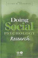 Doing social psychology research /
