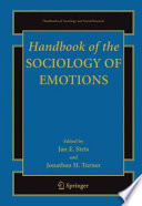 Handbook of the sociology of emotions /