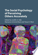 The social psychology of perceiving others accurately /