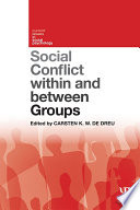 Social conflict within and between groups /