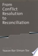 From conflict resolution to reconciliation /