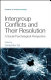 Intergroup conflicts and their resolution : a social psychological perspective /