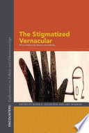 The stigmatized vernacular : where reflexivity meets untellability /