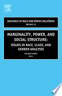 Marginality, power and social structure : issues in race, class, and gender analysis /