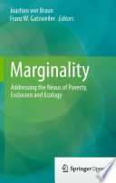 Marginality : addressing the nexus of poverty, exclusion and ecology /