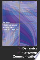 The dynamics of intergroup communication /