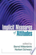 Implicit measures of attitudes /