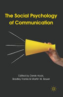 The social psychology of communication /