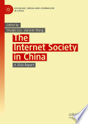 The Internet Society in China : A 2016 Report /