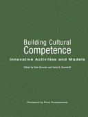 Building cultural competence : innovative activities and models /