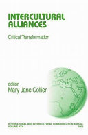 Intercultural alliances : critical transformation /