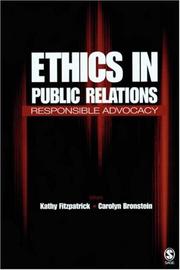 Ethics in public relations : responsible advocacy /