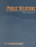 Public relations : theory and practice /