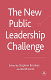 The new public leadership challenge /