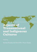 Aspects of transnational and indigenous cultures /