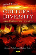 Cultural diversity : issues, challenges and perspectives /