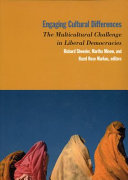 Engaging cultural differences : the multicultural challenge in liberal democracies /