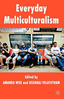 Everyday multiculturalism /